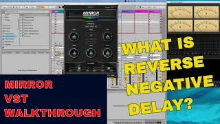 United Plugins Mirror VST - Walkthrough