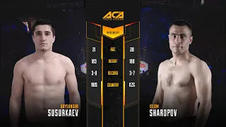 ACA YE 20: Байсангур Сусуркаев vs. Ислом Шаропов I Baysangur Susurkaev vs. Islom Sharopov