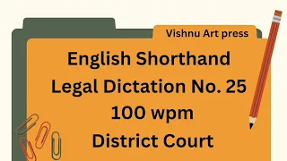 English Legal Dictation 100 wpm | 100 wpm Legal Dictation | Special for District Court, High court