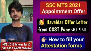 SSC MTS 2021 & Havaldar Offer of Appointment and Attestation forms | How to fill? explained