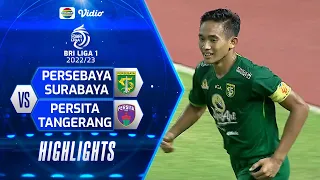 Highlights - Persebaya Surabaya VS Persita Tangerang | BRI Liga 1 2022/2023