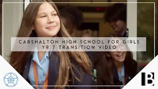 Carshalton High School for Girls | Year 7 Transition Video