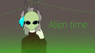 Alien time // animation meme // flipaclip