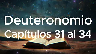 El libro del Deuteronomio - Capítulos 31 al 34 En Español AudioBiblia AudioLibro #dios #testamentos