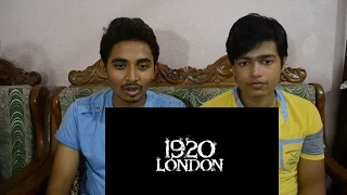 1920 London Trailer Reaction Video