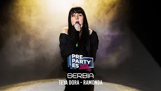 TEYA DORA - RAMONDA (Serbia 🇷🇸) | PrePartyES 2024