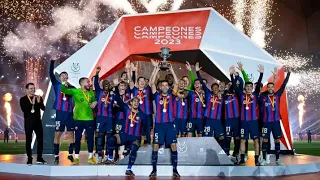 BARCELONA ROAD TO SUPER CUP VICTORY 2023