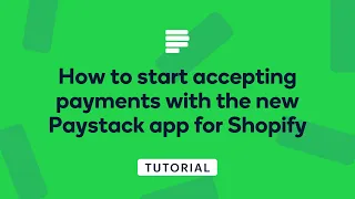 How to install the new Paystack app for Shopify