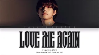 {VOSTFR} BTS V (방탄소년단 뷔) - 'Love Me Again' (Color Coded Lyrics Français/Rom/Han/가사)