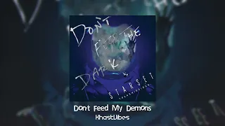 🖤Don´t Feed My Demons 2.0 | (Project Vela & Starset Mashup) 🖤