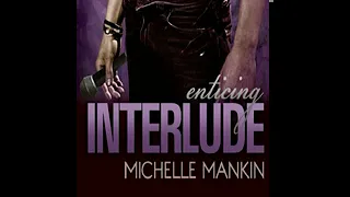 Enticing Interlude [Tempest Series, Book 3] - Michelle Mankin (Romance Audiobook 2022)