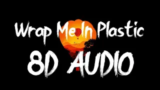 CHROMANCE - Wrap Me In Plastic (8D AUDIO) 360°