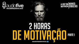 2 HORAS DE MOTIVAÇÃO AS MELHORES MOTIVAÇÕES - PARTE 1 ( 2021 )