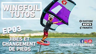 WINGFOIL TUTOS EP03 : HOW TO JIBE AND SWITCH YOUR FEET