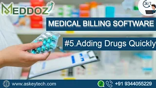 Meddoz - #5.Adding Drugs quickly - contact(+91-6379561611 / +91-44-48506633)