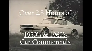 1950's-1960's Car Commercials. Over 2.5 hours of commercial from Ford, Chevrolet, Chrysler & More HD