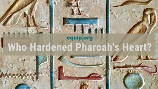 Who Hardened Pharoah's Heart?