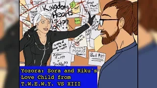 Yozora: Sora and Riku's Love Child from T.W.E.W.Y. VS XIII (Kingdom Hearts Theory)