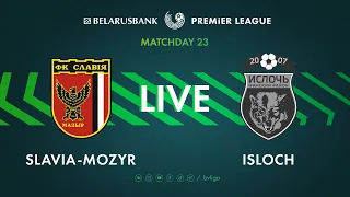 LIVE | Slavia-Mozyr – Isloch  | Славия-Мозырь — Ислочь