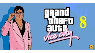 Прохождение[8] GTA Vice city - Поместье Версетти