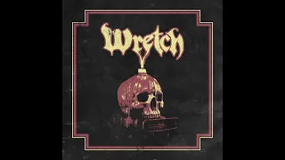 WRETCH  "Wretch"  - Full ALBUM 2016