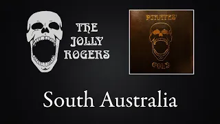 The Jolly Rogers - Pirates' Gold: South Australia