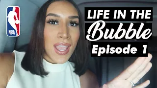 Life In The NBA Bubble: Ep. 1 | Into the Bubble! - McKenzie Caldwell-Pope