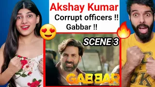 Gabbar Is Back | Scene 3 | Gabbar Kidnaps 10 Corrupt Officers | Akshay Kumar | Sunil Grover Reaction