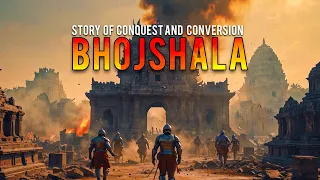 BhojShala | Story of Conquest Conversion and Cultural Loss | Bharat Varsh project