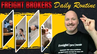 Freight Broker Training - A Day in the Life of a Freight Broker [Daily Routine]