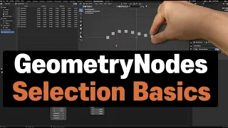 Geometry Nodes Selection Very Basics (Blender)