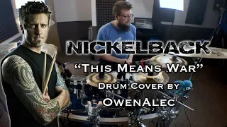 This Means War - Nickelback | Drum Cover (2018)