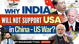 The Great American Paradox | Why India may not support USA in China-USA War? | UPSC. GS2