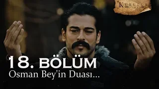 Osman Bey'in duası... - Kuruluş Osman 18. Bölüm