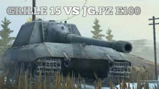 World of tank blitz : JG.PZ E100 VS GRILLE 15 !