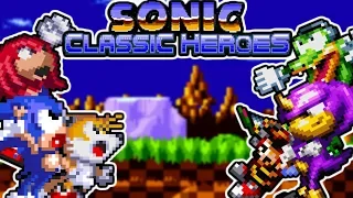 An Instant Classic! (Sonic Classic Heroes - Sonic Rom Hacks)