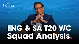 Harsha Bhogle's Analysis of England and South Africa's T20 World Cup Squad