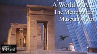 A World of Art: The Metropolitan Museum of Art