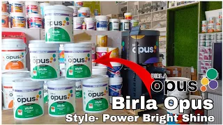 Birla Opus- Style Power Bright Shine || Economy Exterior Shine Emulsion || Aditya Birla Paints