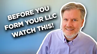3 Things to Consider BEFORE You Form Your LLC