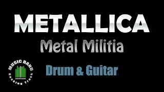 Metallica kill em all Metal Militia (DRUM & GUITAR) with lyrics