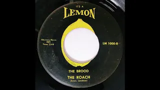 The Brood "The Roach" 1969 Heavy Psych