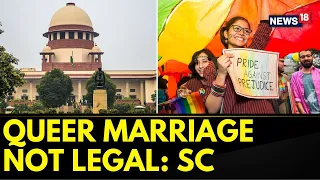 Same Sex Marriage- Debate In India | Supreme Court Refuses To Legalise Gay Marriage | News18