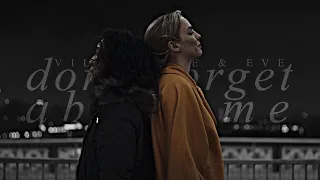 Don't Forget About Me [Villanelle & Eve]