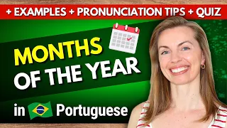 EASILY and EFFICIENTLY learn the MONTHS of the YEAR in BRAZILIAN PORTUGUESE