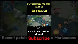 BEST HEROES FOR SOLO RANK UP IN SEASON 22 | MOBILE LEGENDS ‼️‼️