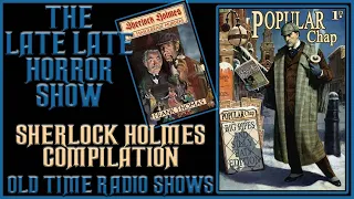 Sherlock Holmes Detective Compilation Old Time Radio Shows All Night Long 221B