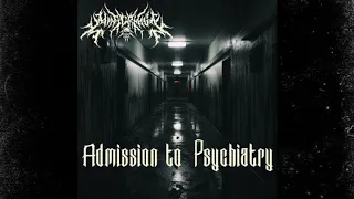 Mind Carnage - Admission to Psychiatry (Full Album) 2023