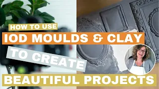 How To Use IOD Moulds To Create Beautiful Diy Projects