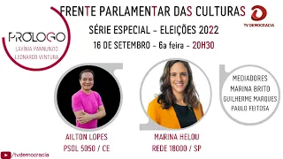 PRÓLOGO - SÉRIE ESPECIAL - ELEIÇÕES 2022 - FRENTE PARLAMENTAR DAS CULTURAS